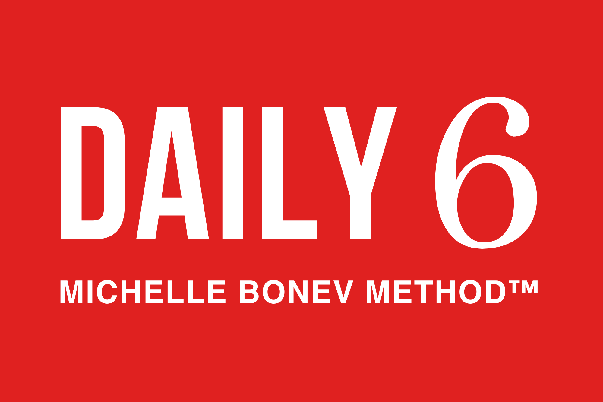 Michelle Bonev Method™